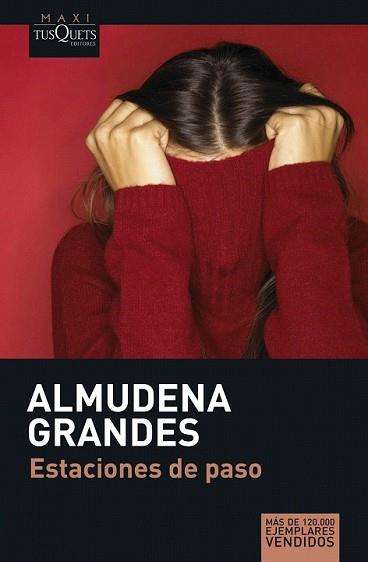 ESTACIONES DE PASO | 9788483835159 | GRANDES, ALMUDENA | Llibreria L'Illa - Llibreria Online de Mollet - Comprar llibres online