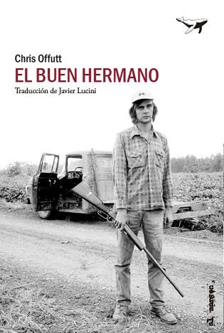 BUEN HERMANO, EL | 9788412415254 | OFFUTT, CHRIS | Llibreria L'Illa - Llibreria Online de Mollet - Comprar llibres online