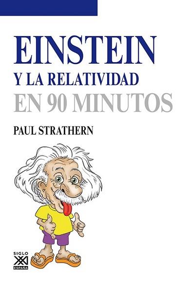 EINSTEIN Y LA RELATIVIDAD | 9788432316609 | STRATHERN, PAUL | Llibreria L'Illa - Llibreria Online de Mollet - Comprar llibres online