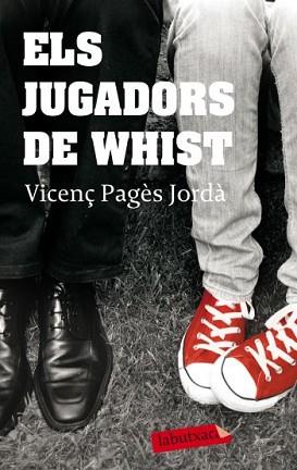 JUGADORS DE WHIST, ELS | 9788499300498 | PAGÈS JORDA, VICENÇ | Llibreria L'Illa - Llibreria Online de Mollet - Comprar llibres online