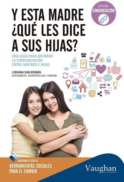 Y ESTA MADRE QUE LE DICE A SUS HIJAS? | 9788416094967 | SAN ROMAN, LORIANA | Llibreria L'Illa - Llibreria Online de Mollet - Comprar llibres online