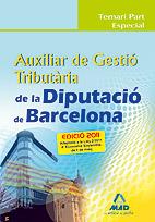 AUXILIAR DE GESTIO TRIBUTARIA DE LA DIPUTACIO DE BARCELONA | 9788467659412 | GARCIA POMAR, CONSUELO | Llibreria L'Illa - Llibreria Online de Mollet - Comprar llibres online