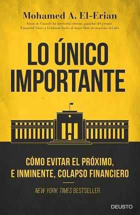 LO ÚNICO IMPORTANTE | 9788423425662 | EL-ERIAN, MOHAMED A. | Llibreria L'Illa - Llibreria Online de Mollet - Comprar llibres online