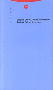 ADIOS A EMMANUEL LEVINAS | 9788481642834 | DERRIDA, JACQUES