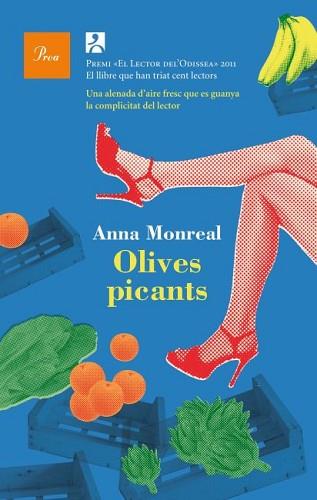 OLIVES PICANTS | 9788475882987 | MONREAL, ANNA | Llibreria L'Illa - Llibreria Online de Mollet - Comprar llibres online