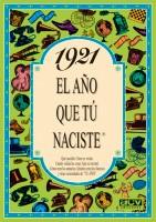 1921 EL AÑO QUE TU NACISTE | 9788488907585 | COLLADO BASCOMPTE, ROSA | Llibreria L'Illa - Llibreria Online de Mollet - Comprar llibres online