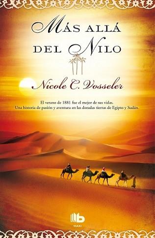 MÁS ALLÁ DEL NILO | 9788498729962 | VOSSELER, NICOLE C. | Llibreria L'Illa - Llibreria Online de Mollet - Comprar llibres online