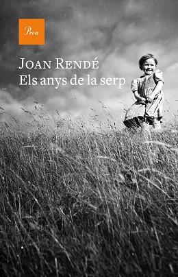 ANYS DE LA SERP, ELS | 9788475886855 | RENDÉ, JOAN | Llibreria L'Illa - Llibreria Online de Mollet - Comprar llibres online