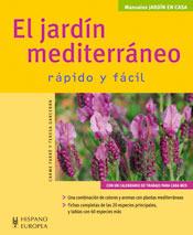 JARDIN MEDITERRANEO, EL | 9788425518102 | FARRE, CARME / GARCERAN, TERESA | Llibreria L'Illa - Llibreria Online de Mollet - Comprar llibres online