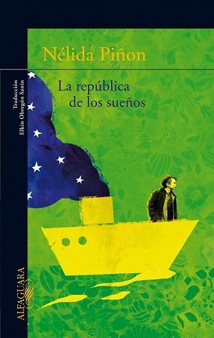 REPÚBLICA DE LOS SUEÑOS, LA | 9788420415192 | PIÑON, NÉLIDA | Llibreria L'Illa - Llibreria Online de Mollet - Comprar llibres online