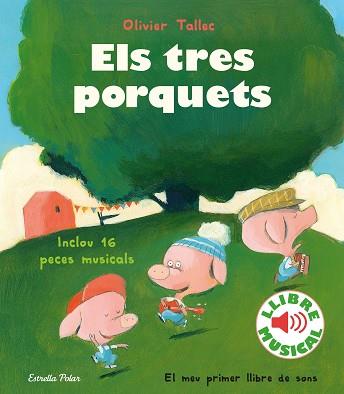 TRES PORQUETS, ELS | 9788418135316 | TALLEC, OLIVIER | Llibreria L'Illa - Llibreria Online de Mollet - Comprar llibres online