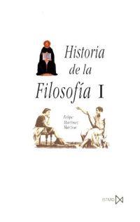 HISTORIA DE LA FILOSOFIA I | 9788470902734 | FELIPE MARTINEZ MARZOA | Llibreria L'Illa - Llibreria Online de Mollet - Comprar llibres online