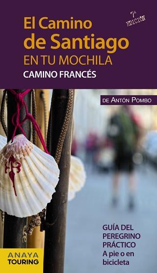 CAMINO DE SANTIAGO EN TU MOCHILA. CAMINO FRANCÉS | 9788499358437 | POMBO RODRÍGUEZ, ANTÓN | Llibreria L'Illa - Llibreria Online de Mollet - Comprar llibres online