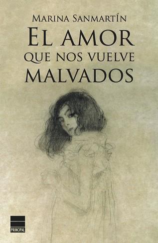 AMOR QUE NOS VUELVE MALVADOS | 9788494223402 | SANMARTÍN, MARINA | Llibreria L'Illa - Llibreria Online de Mollet - Comprar llibres online