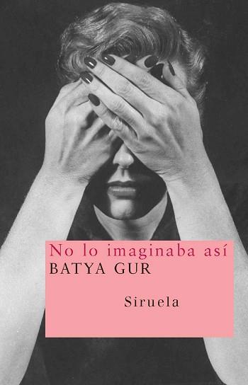 NO LO IMAGINABA ASI NT-112 | 9788498411362 | GUR, BATYA | Llibreria L'Illa - Llibreria Online de Mollet - Comprar llibres online