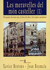 MERAVELLES DEL MON CASTELLER I, LES | 9788489890558 | BEUMALA, JOAN | Llibreria L'Illa - Llibreria Online de Mollet - Comprar llibres online
