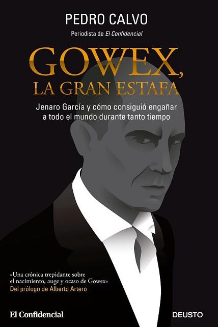 GOWEX LA GRAN ESTAFA | 9788423419340 | CALVO, PEDRO | Llibreria L'Illa - Llibreria Online de Mollet - Comprar llibres online