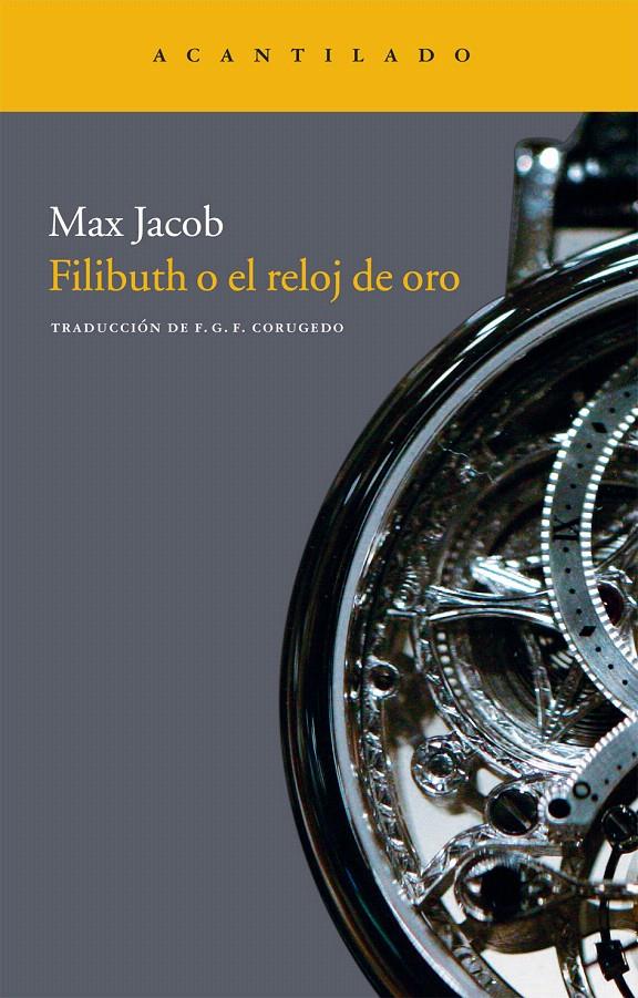FILIBUTH O EL RELOJ DE ORO NA-204 | 9788415277569 | JACOB. MAX | Llibreria L'Illa - Llibreria Online de Mollet - Comprar llibres online
