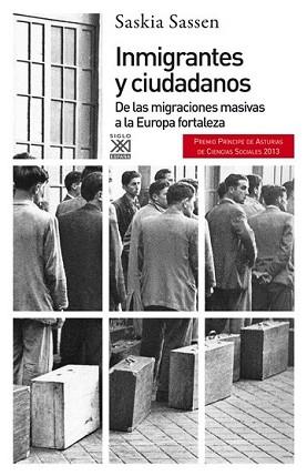 INMIGRANTES Y CIUDADANOS | 9788432316524 | SASSEN, SASKIA | Llibreria L'Illa - Llibreria Online de Mollet - Comprar llibres online