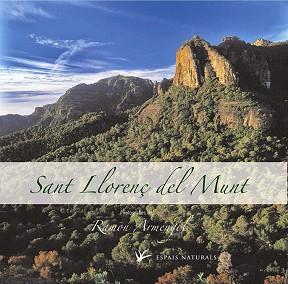 SANT LLORENÇ DEL MUNT | 9788483305133 | ARMENGOL I RODO, RAMON | Llibreria L'Illa - Llibreria Online de Mollet - Comprar llibres online