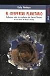 DESPERTAR PLANETARIO, EL | 9788489624436 | NEWBURN, KATHY | Llibreria L'Illa - Llibreria Online de Mollet - Comprar llibres online