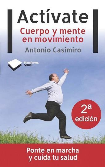 ACTÍVATE | 9788496981928 | CASIMIRO, ANTONIO | Llibreria L'Illa - Llibreria Online de Mollet - Comprar llibres online