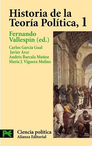 HISTORIA DE LA TEORIA POLITICA 1 | 9788420673042 | VALLESPIN, FERNANDO | Llibreria L'Illa - Llibreria Online de Mollet - Comprar llibres online