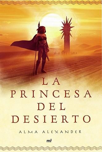 PRINCESA DEL DESIERTO, LA | 9788427038134 | ALEXANDER, ALMA | Llibreria L'Illa - Llibreria Online de Mollet - Comprar llibres online