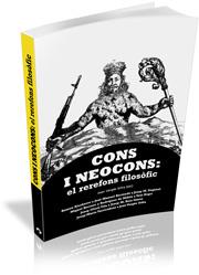 CONS I NEOCONS.EL REREFONS FILOSOFIC | 9788496742253 | VVAA | Llibreria L'Illa - Llibreria Online de Mollet - Comprar llibres online