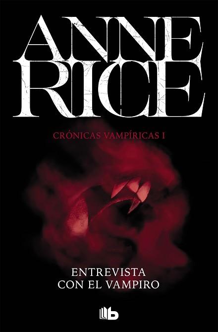 ENTREVISTA CON EL VAMPIRO (CRÓNICAS VAMPÍRICAS 1) | 9788490707838 | RICE, ANNE | Llibreria L'Illa - Llibreria Online de Mollet - Comprar llibres online