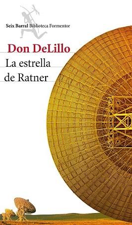 ESTRELLA DE RATNER, LA | 9788432224102 | DON DELILLO | Llibreria L'Illa - Llibreria Online de Mollet - Comprar llibres online