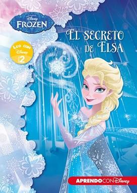 FROZEN. EL SECRETO DE ELSA (LEO CON DISNEY NIVEL 2) | 9788416548132 | DISNEY | Llibreria L'Illa - Llibreria Online de Mollet - Comprar llibres online