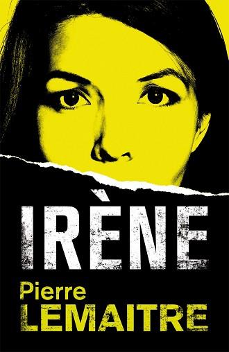 IRENE | 9788490264935 | LEMAITRE, PIERRE | Llibreria L'Illa - Llibreria Online de Mollet - Comprar llibres online