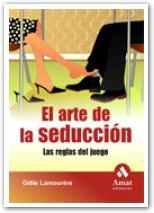 ARTE DE LA SEDUCCION, EL | 9788497353489 | LAMOURERE, ODILE | Llibreria L'Illa - Llibreria Online de Mollet - Comprar llibres online