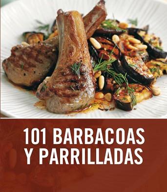 101 BARBACOAS Y PARRILLADAS | 9788425344008 | COOK,SARAH | Llibreria L'Illa - Llibreria Online de Mollet - Comprar llibres online