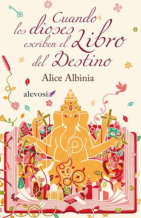 CUANDO LOS DIOSES ESCRIBEN EL LIBRO DEL DESTINO | 9788415608004 | ALBINIA, ALICE | Llibreria L'Illa - Llibreria Online de Mollet - Comprar llibres online