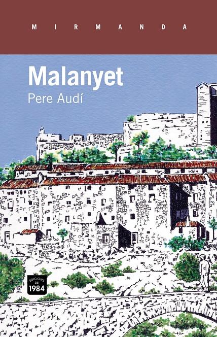 MALANYET | 9788415835158 | AUDÍ FERRER, PERE | Llibreria L'Illa - Llibreria Online de Mollet - Comprar llibres online