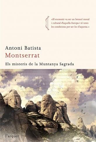 MONTSERRAT ELS MISTERIS DE LA MUNTANYA SAGRADA | 9788496499911 | BATISTA, ANTONI | Llibreria L'Illa - Llibreria Online de Mollet - Comprar llibres online