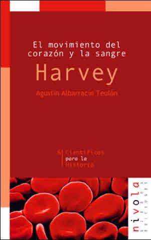 MOVIMIENTO EL CORAZON Y LA SANGRE HARVEY | 9788495599148 | ALBARRACIN TEULON , AGUSTIN | Llibreria L'Illa - Llibreria Online de Mollet - Comprar llibres online