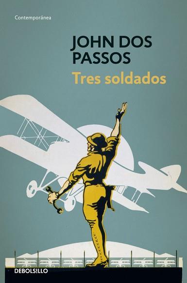 TRES SOLDADOS | 9788490325292 | DOS PASSOS, JOHN | Llibreria L'Illa - Llibreria Online de Mollet - Comprar llibres online