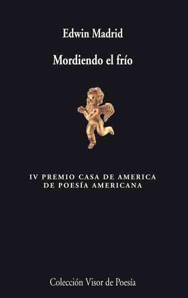 MORDIENDO EL FRIO | 9788475225708 | MADRID, EDWIN | Llibreria L'Illa - Llibreria Online de Mollet - Comprar llibres online