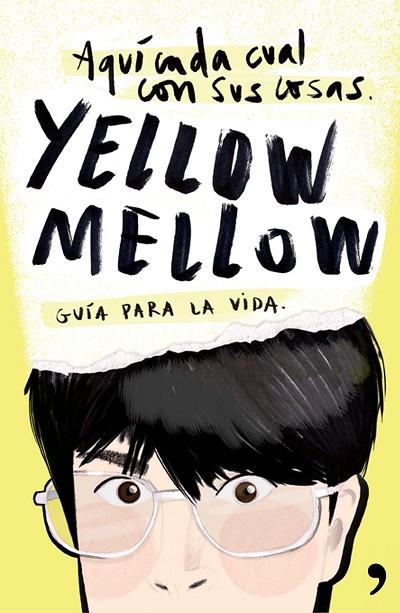 AQUÍ CADA CUAL CON SUS COSAS | 9788499984667 | YELLOW MELLOW | Llibreria L'Illa - Llibreria Online de Mollet - Comprar llibres online