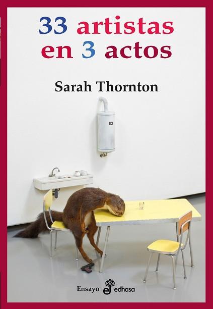 33 ARTISTAS EN 3 ACTOS | 9788435025706 | THORNTON, SARAH | Llibreria L'Illa - Llibreria Online de Mollet - Comprar llibres online