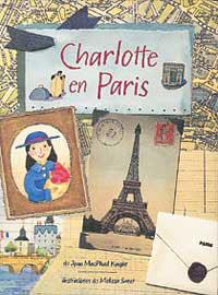 CHARLOTTE EN PARIS | 9788484881544 | MACPHAIL KNIGHT, JOAN | Llibreria L'Illa - Llibreria Online de Mollet - Comprar llibres online