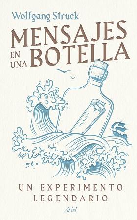 MENSAJES EN UNA BOTELLA | 9788434437722 | STRUCK, WOLFGANG | Llibreria L'Illa - Llibreria Online de Mollet - Comprar llibres online