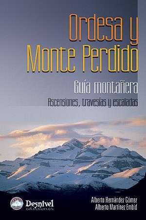 ORDESA Y MONTE PERDIDO | 9788498291148 | HERNANDEZ GOMEZ, ALBERTO / ALBERTO MARTINEZ EMBID | Llibreria L'Illa - Llibreria Online de Mollet - Comprar llibres online