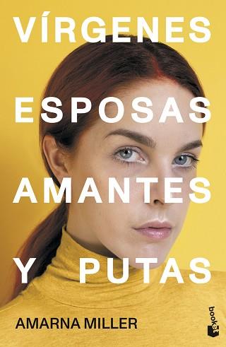 VÍRGENES ESPOSAS AMANTES Y PUTAS | 9788427049734 | MILLER, AMARNA | Llibreria L'Illa - Llibreria Online de Mollet - Comprar llibres online