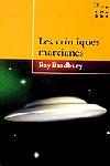 CRONIQUES MARCIANES, LES | 9788484370178 | BRADBURY, RAY | Llibreria L'Illa - Llibreria Online de Mollet - Comprar llibres online