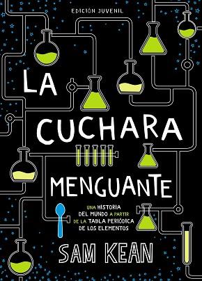 CUCHARA MENGUANTE, LA | 9788469847282 | KEAN, SAM | Llibreria L'Illa - Llibreria Online de Mollet - Comprar llibres online