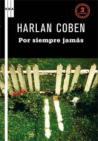 POR SIEMPRE JAMAS | 9788498678833 | COBEN, HARLAN | Llibreria L'Illa - Llibreria Online de Mollet - Comprar llibres online